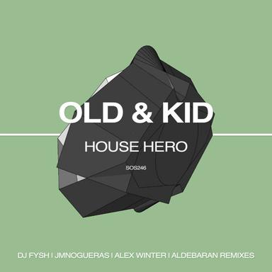 House Hero - Aldebaran (MX) Remix