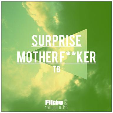 Surprise Motherfucker