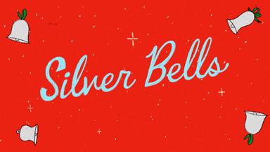 Silver Bells