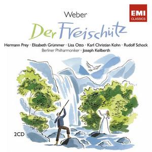 Der Freischütz · Oper in 3 Akten (1985 - Remaster): Ouvertüre (Orchester)