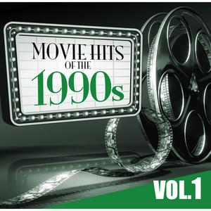 Movie Hits of the '90s Vol.1