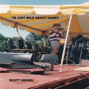 I'm Just Wild About Harry