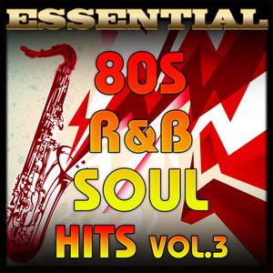 Essential 80s R & B Soul Hits-Vol.3