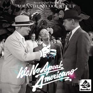 We No Speak Americano - Myd Remix