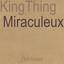 Miraculeux - Kidchameleon Remix