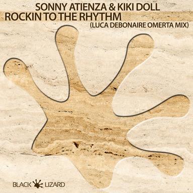 Rockin To The Rhythm - Luca Debonaire Omerta Mix