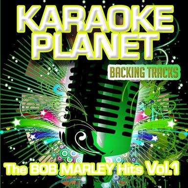 I Shot the Sheriff - Karaoke Version In the Art of Bob Marley
