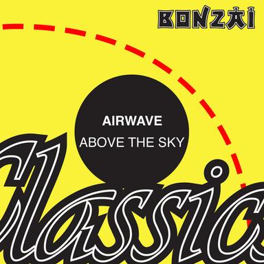 Above The Sky - Original Mix