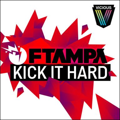Kick It Hard - Original Mix