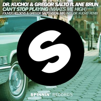 Can't Stop Playing (Makes Me High) - Oliver Heldens & Gregor Salto Vocal Mix Edit
