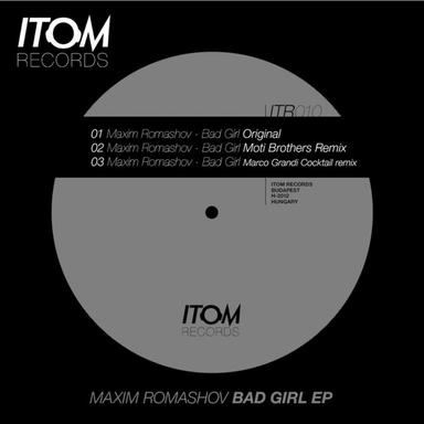 Bad Girl - Moti Brothers Remix