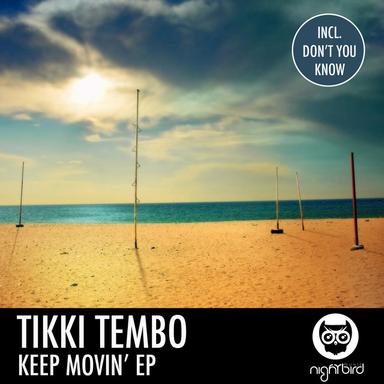 Don't You Know - Original Mix