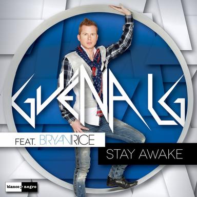 Stay Awake - Guena LG EDM Mix