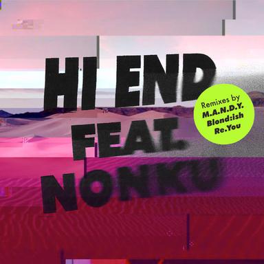 Hi End - Blond:ish Remix