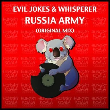 Russia Army - Original Mix