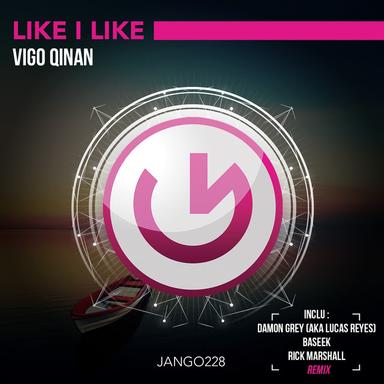 Like I Like - Rick Marshall Remix