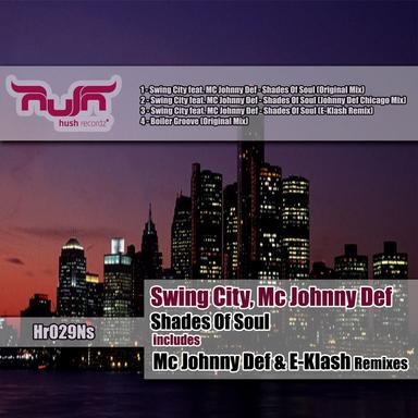 Swing City Feat. Mc Johnny Def - Johnny Def Chicago Mix