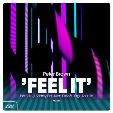 Feel It - Juan Diaz & Jorge Montia Remix