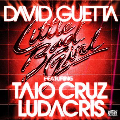 Little Bad Girl (feat. Taio Cruz & Ludacris)