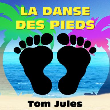 La danse des pieds