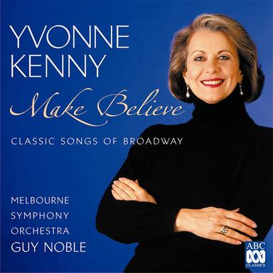 Make Believe – Classic Songs of Broadway