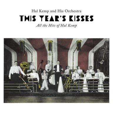 This Year's Kisses