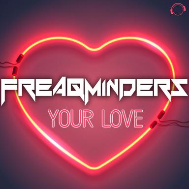 Your Love - Extended Mix