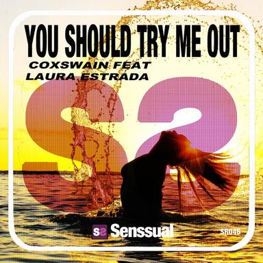 You Should Try Me Out - Club Mix