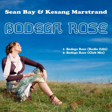 Bodega Rose - Radio Edit