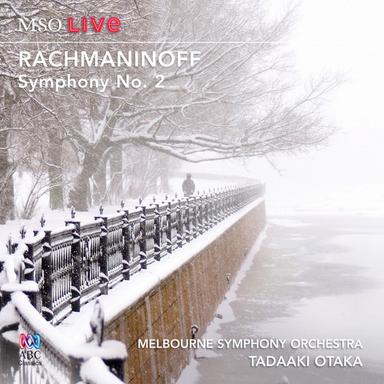 MSO Live - Rachmaninoff: Symphony No. 2 (Live At The Melbourne Town Hall)