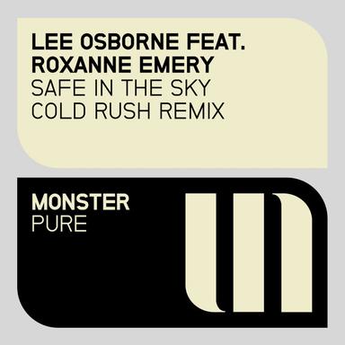 Safe In The Sky - Cold Rush Remix