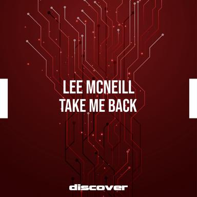 Take Me Back - Original Mix