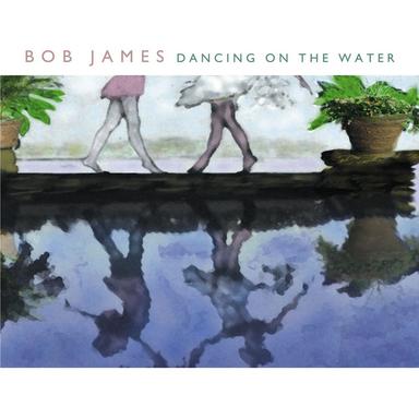 Dancing On The Water - With Chuck Loeb Album Version