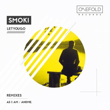 Let You Go - As I Am Remix