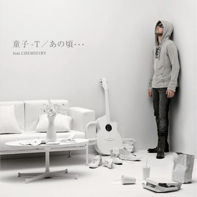 あの頃・・・feat.CHEMISTRY
