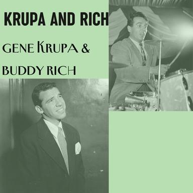 Krupa and Rich