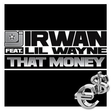 That Money - Original Radio Mix