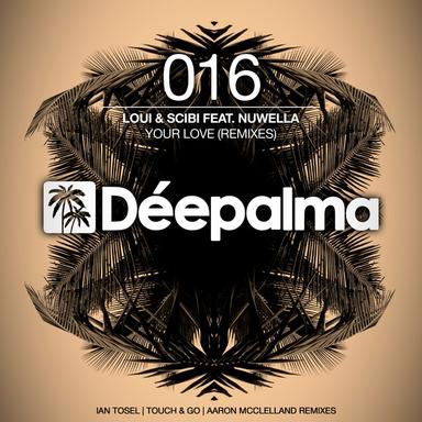 Your Love - Touch & Go Extended Club Mix
