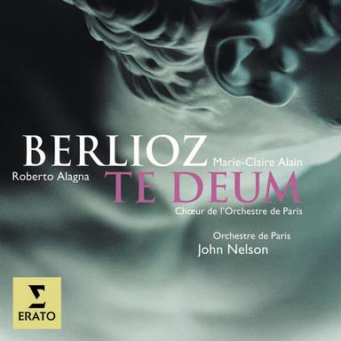 Berlioz: Te Deum, Op. 22, H 118: IV. Christe, Rex gloriae - Hymne