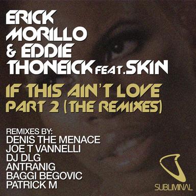 If This Ain't Love Part 2 (The Remixes)