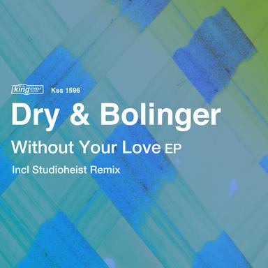 Without Your Love - Studioheist Dub
