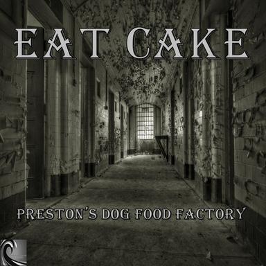 Preston's Dog Food Factory - Original Mix