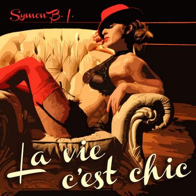La Vie C'est Chic - Joy Di Maggio Dance Floor Remix Radio Edit