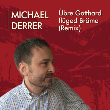Übre Gotthard flüged Bräme - Remix