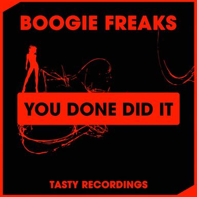 You Done Did It - Original Mix