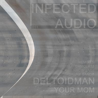 Your Mom - Original Mix