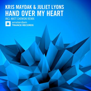 Hand Over My Heart - Matt Chowski Remix