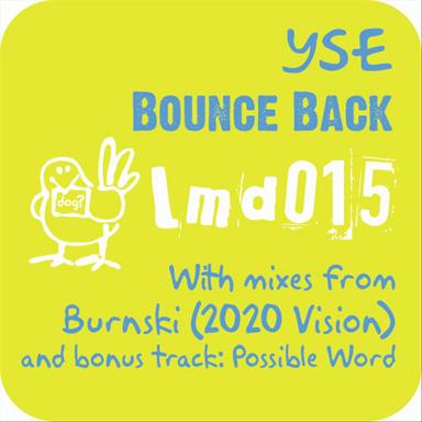 Bounce Back - Burnski Back To Deep Mix