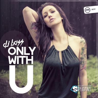 Only With U - Original Mix