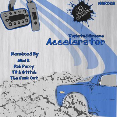 Accelerator - Mini K Remix